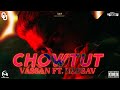 Chowtut ft vassan official music  prod by kobby  directed by gawsigan  omenulagam