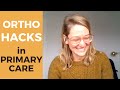 ORTHO IN PRIMARY CARE | Hacks for New Nurse Practitioners