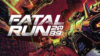 Famous Fatal Run 2089 - Announcement Trailer Profile