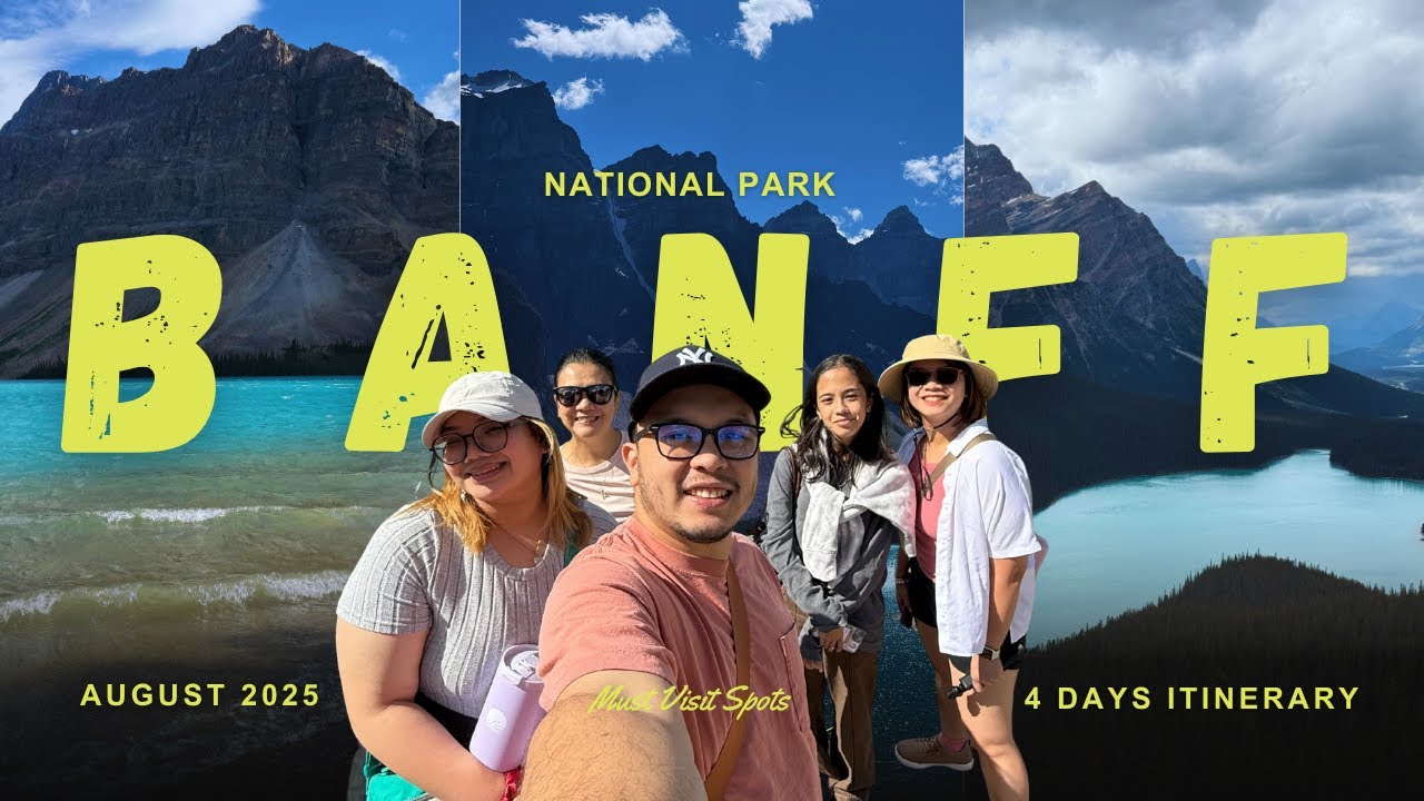 Must visit spots in BANFF NATIONAL PARK in 4 Days!