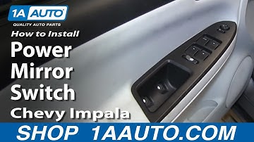 How To Replace Power Mirror Switch 06-12 Chevy Impala