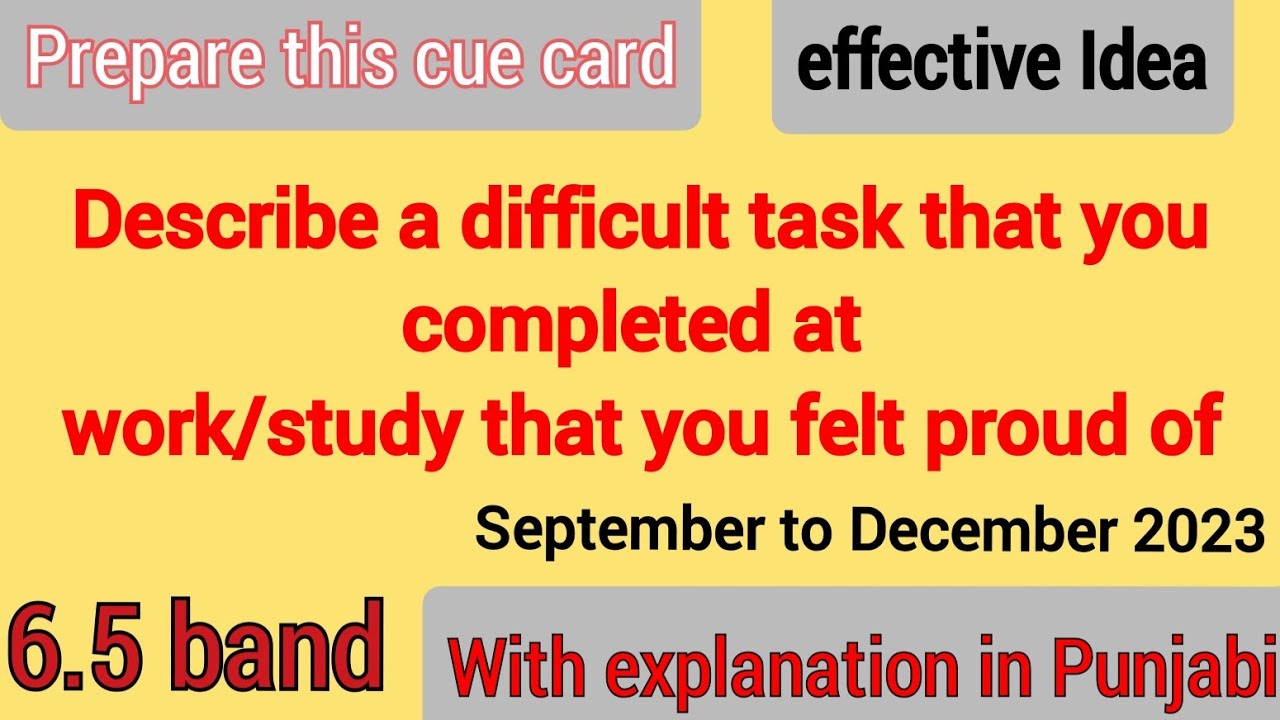 Describing A Difficult Task _ IELTS Speaking Part 2 and 3 : Describe a ...