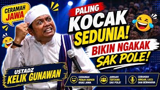 Ceramah Jawa Paling Kocak Ustdz Kelik Gunawan Pribadi