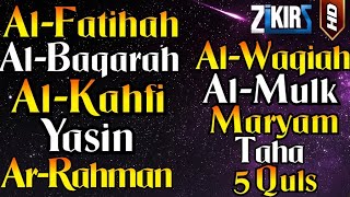 Surah Al Fatihah, Al Baqarah, Al Kahfi, Yasin, Ar Rahman, Al Waqiah, Al Mulk, Maryam, Taha, 5 Quls