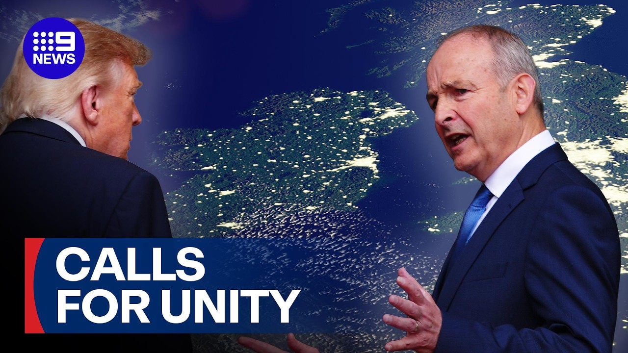 Trump calls for unified Ireland during Dublin visit | 9 News Australia