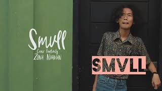 ZONA NYAMAN | SMVLL TV