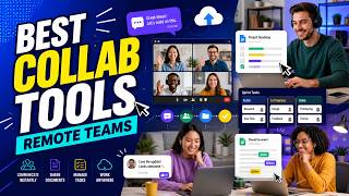 Best Online Collaboration Tools for Remote Teams
