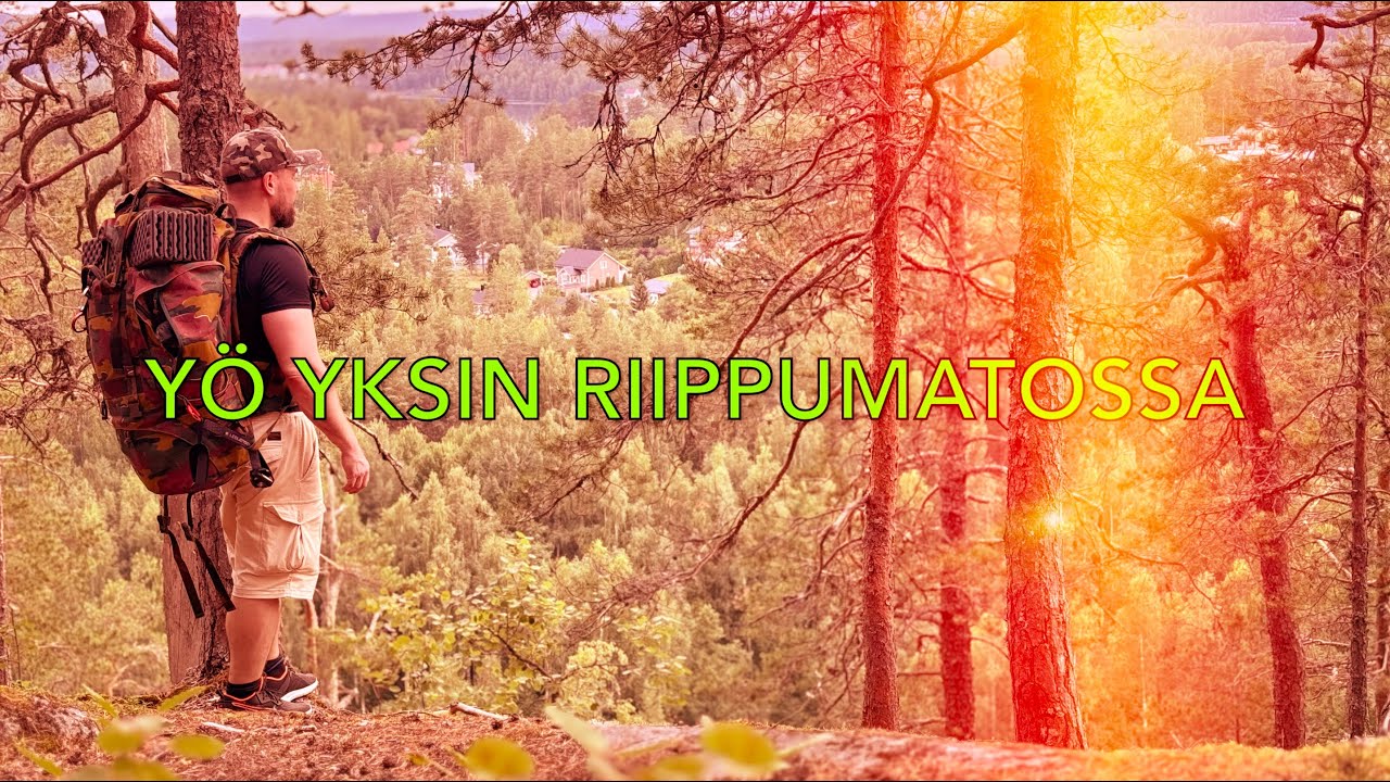 YÖ YKSIN RIIPPUMATOSSA JA AJATUKSIA ELÄMÄSTÄ (4K)