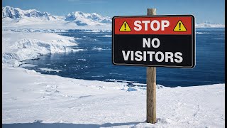 Why No One Is Allowed to Visit Antarctica