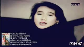 Hana Pertiwi - Mana Ku Percaya (1991) Original Video