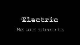 We Are Electric - Flying Steps 2020 Resimi