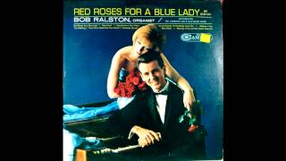 Bob Ralston - Have You Looked Into Your Heart (1965)