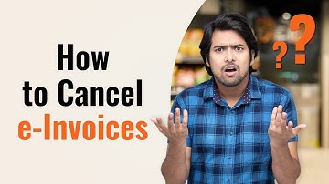 How to Cancel e-Invoice | e-Invoice Cancellation Window | Partial Cancellation | Amendment
