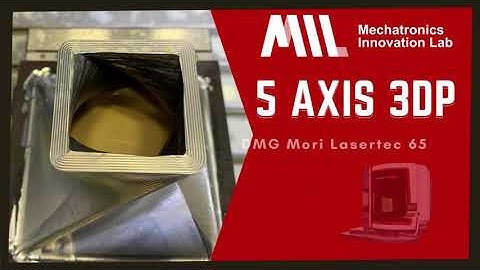 DMG Mori LaserTec 65, 5 Axis 3D Print / Machining