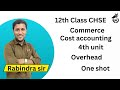 Cost accounting overhead commerce #education #commerceclasses #overhead #cost accounting 
