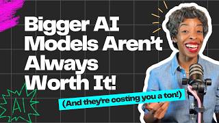 Bigger AI Models Aren’t Always Worth It (And they’re costing you a ton!)