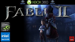 Fable II | Game Test Xenia (Xbox 360 Emulator) | [I5 4570 , GTX 1050TI]