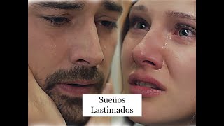 Azra & Cenk ● Sueños Lastimados