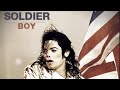 Michael jackson  soldier boy fanmade