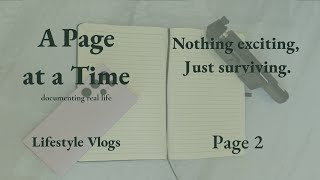 A PAGE AT A TIME 📖 | PAGE 2 - NOTHING EXCITING, JUST SURVIVING...... #PagebyPage