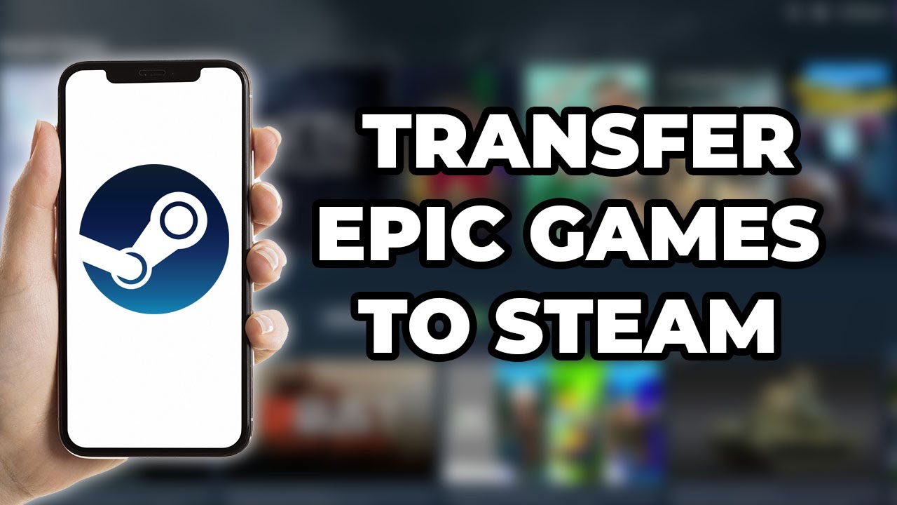 How Do You Transfer Epic Games To Steam 2024 Tutorial 