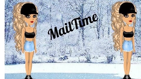 Msp/ShoutOuts MailTime Video!