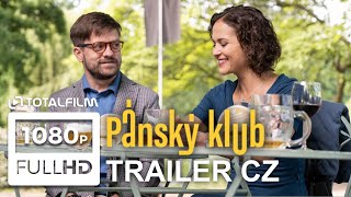 Pánský klub (2022) oficiální HD trailer nové komedie