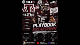 Texas A&M Has EVERYTHING You Need on Offense! 🔥 NCAA 27 Playbook Breakdown