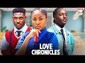 LOVE CHRONICLES - ANGEL UNIGWE, CHIDI DIKE, PETER KOMBA - Nigerian Movie