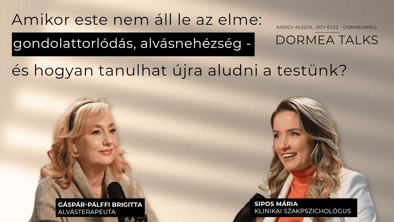 Amikor nem áll le az elme: gondolattorlódás, alvásnehézség–hogyan tanulhat újra aludni a testünk?