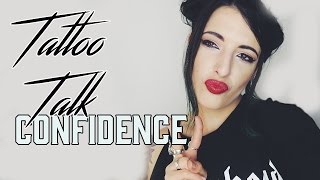 Tattoos and Body Confidence | Emma Inks Tattoo Talk