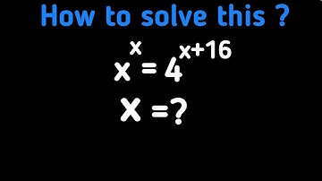 A Nice Exponential Equation | Olympics Mathematics | x^x=4^x+16 | Ultra Edu