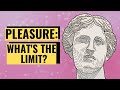 The Right Amount of Pleasure | Aristotle Nicomachean Ethics Book 3