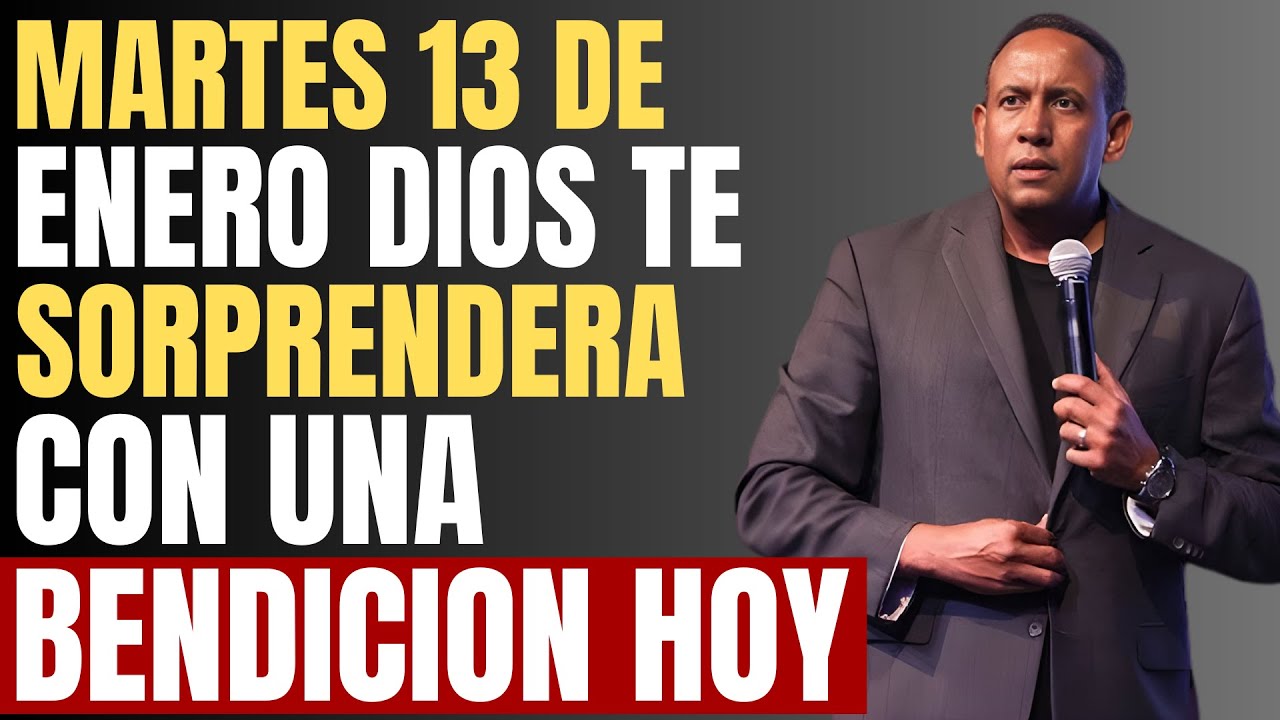 MARTES 13 DE ENERO DIOS TE SORPRENDERÁ CON UNA BENDICIÓN HOY | Juan Carlos Harrigan 🙏✨