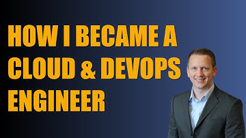 How I Became a Cloud and DevOps Engineer - You Can Too!