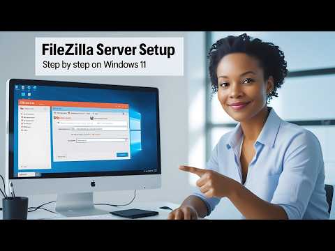 How To Install & Configure FileZilla Server on Windows 11 | Fast & Easy FileZilla Server Setup Win11