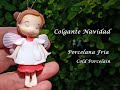 Colgante Navidad en Porcelana Fria / Cold Porcelain