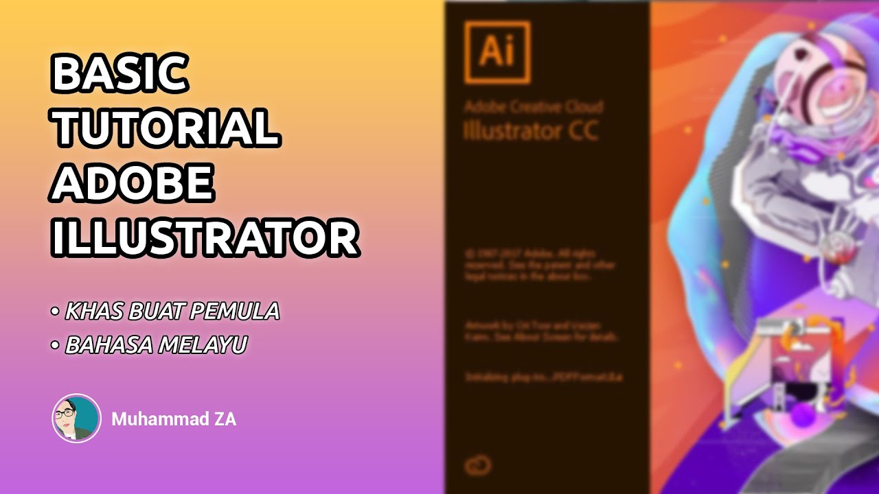 BASIC TUTORIAL ADOBE ILLUSTRATOR - FOR BEGINNER | BAHASA MELAYU - YouTube