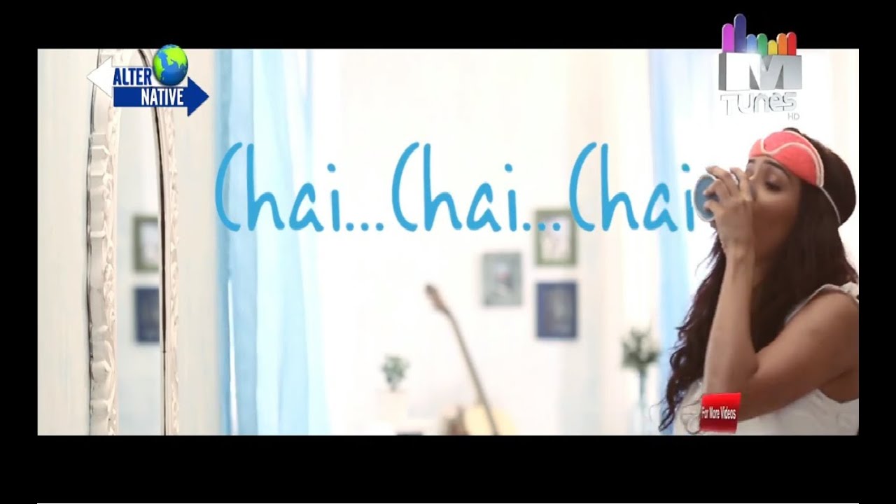 Alternative "Chai Chai" By Neeti Mohan Exclusive only MTunes HD