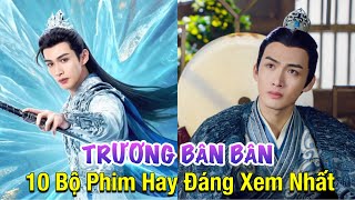 Top 10 Best Movies Starring Zhang Bin Bin || Chinese FC