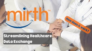 Mirth Connect Integration: Can It Streamline Healthcare Data Exchange?