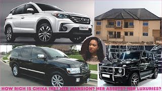 How rich is Chika ike? ► Her Mansions, Cars, Luxuries & Assets