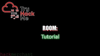 Tutorial | TryHackMe Walkthrough