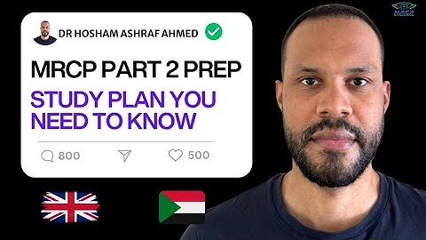 MRCP Part 2 Prep | Study Plan You Need To Know