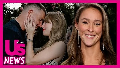 Kylie Kelce Reacts to Travis Kelce and Taylor Swift