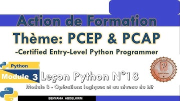 leçon python N°18 Module 3   Opérations logiques et au niveau du bit
