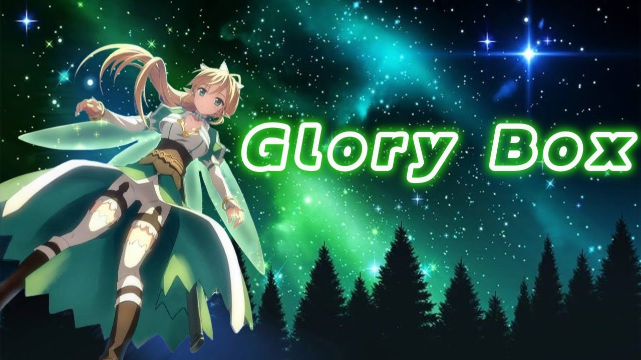 Glory Box | SAO AMV