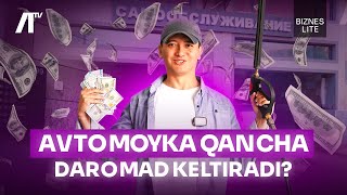 AVTOMOYKA QANCHA DAROMAD KELTIRADI? | BIZNES LITE