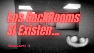 ¿Los Backrooms sí existen? | Los backrooms (CREEPYPASTA) 