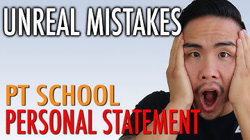 DONT DO THESE for your PT School Personal Statement 2021-2022